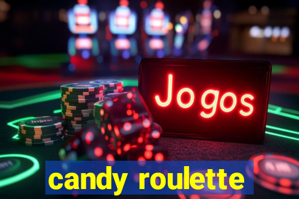 candy roulette